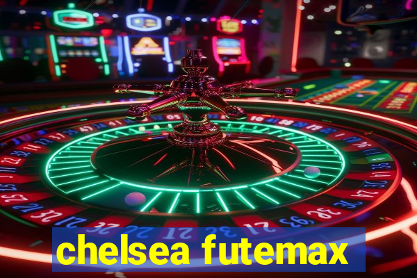 chelsea futemax